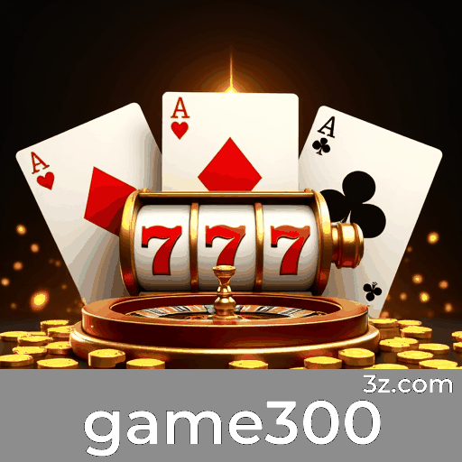 Game300: A Emoção dos Jogos de Cassino e Oportunidades de Ganhar